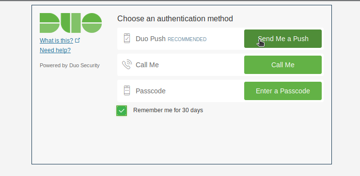 Multi-factor authentication screen from Duo. Choose an authentication method: Send me a push, call me, enter a passcode.